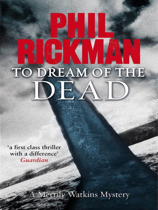 Title details for To Dream of the Dead by Phil Rickman - Available
